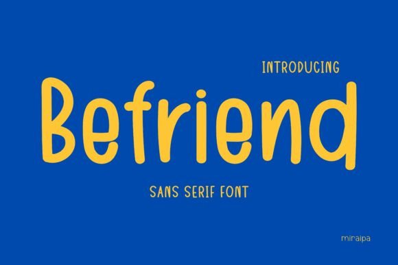 Befriend Sans Serif Font Brings Warmth to Campaign Design
