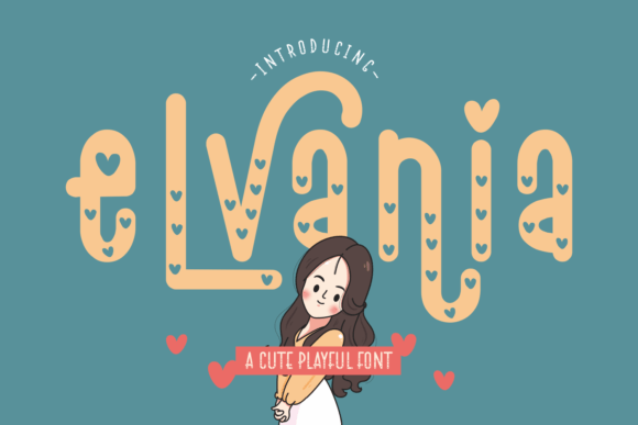 Elvania: A Decorative Font That Adds Sweetness to Your Marketing Mix