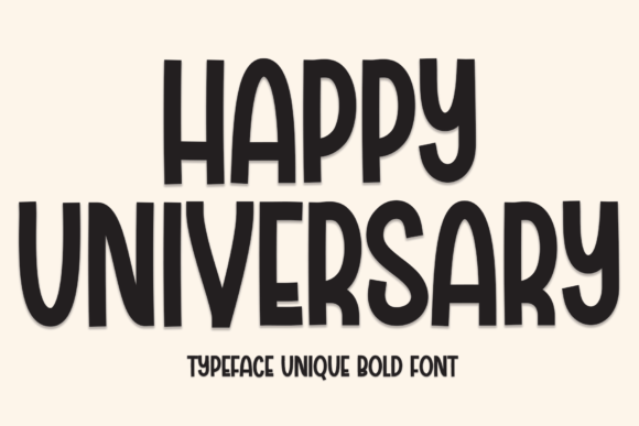 Happy Universary: A Clean Sans Serif Font for Handmade Products and Printables
