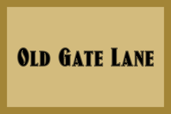 Old Gate Lane: A Display Font That Gives Your Small Business a Distinct Voice